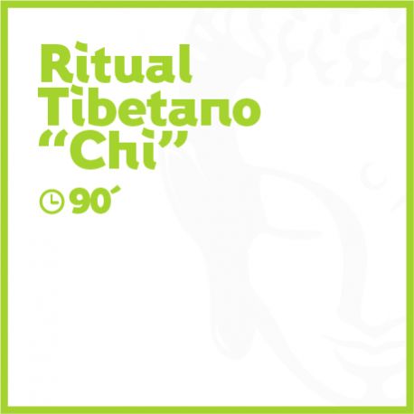 Ritual Tibetano 'CHI' - 90 minutos