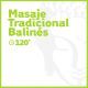 Masaje Tradicional Balinés - 120 minutos