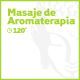 Masaje de Aromaterapia - 120 minutos
