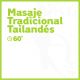 Masaje Tradicional Tailandés - 60 minutos