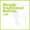 Masaje Tradicional Balinés - 60 minutos