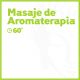 Masaje de Aromaterapia - 60 minutos