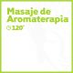 Masaje de Aromaterapia - 120 minutos