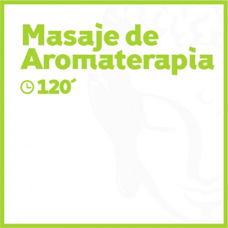 Masaje de Aromaterapia - 120 minutos