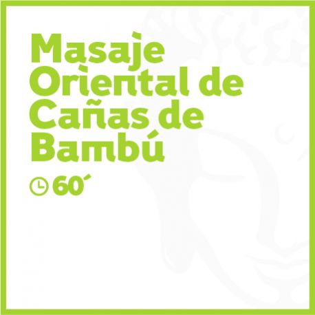 Masaje Oriental de Cañas de Bambú - 60 minutos