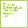 Oriental massage with Bamboo Sticks - 60 minutes