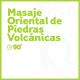 Masaje Oriental de Piedras Volcánicas - 90 minutos