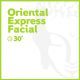 Oriental Express Facial - 30 minutos